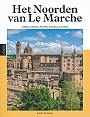 Reisgids Het noorden van Le Marche (de Marken) ongekend mooi | Edicola