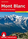 Wandelgids 66 Mont Blanc  Rund Um Den Mont Blanc Rother Wanderführer | Rother Bergverlag