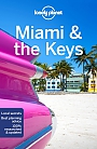 Reisgids Miami & the Keys Lonely Planet (City Guide)