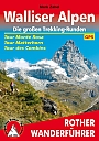 Wandelgids  Walliser Alpen Die Grossen Trekking-Runden | Rother Bergverlag