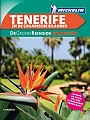 Reisgids Tenerife  en de Canarische Eilanden - De Groene Gids Weekend Michelin