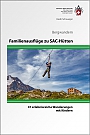 Wandelgids Familienausflüge zu SAC-Hütten | SAC Schweizer Alpenclub