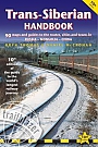 Treinreisgids: Trans-Siberian Handbook Trailblazer