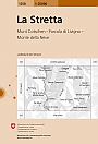 Topografische Wandelkaart Zwitserland 1258 La Stretta Munt Cotschen Forcola di Livigno Monte della Neve Landeskarte der Schweiz