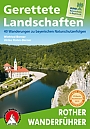 Wandelgids 241 Gerettete Landschaften Rother Wanderführer | Rother Bergverlag