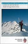 Skigids Ski­tou­ren Frei­bur­ger und Waadt­län­der Alpen Schweizer Alpen Club