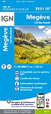 Topografische Wandelkaart van Frankrijk 3531OT - Megeve / Col des Aravis  Praz-sur-Arly Ugine Flumet Notre-Dame-de-Bellec