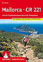 Wandelgids Mallorca - GR221 Trockensteinroute durch Tramuntana Rother Wanderführer | Rother Bergverlag