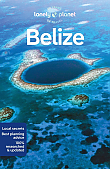 Reisgids Belize Lonely Planet (Country Guide)