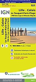 Fietskaart 101 Lille Boulogne sur Mer Le Touquet-Paris-Plage PNR Caps & Marais Opale - IGN Top 100 - Tourisme et Velo